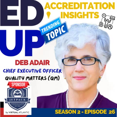 26. Quality Assurance in Digital Learning: A Conversation with Deb Adair of Quality Matters