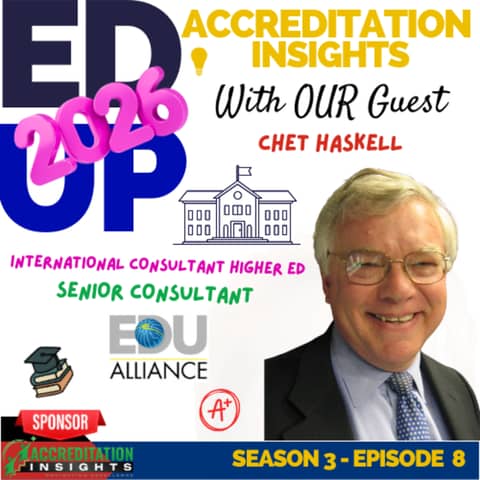 9. Accreditation, Alliances, and Institutional Reinvention: A Conversation with Dr. Chet Haskell