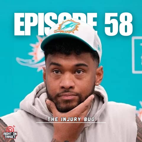 Episode 58: The Injury Bug