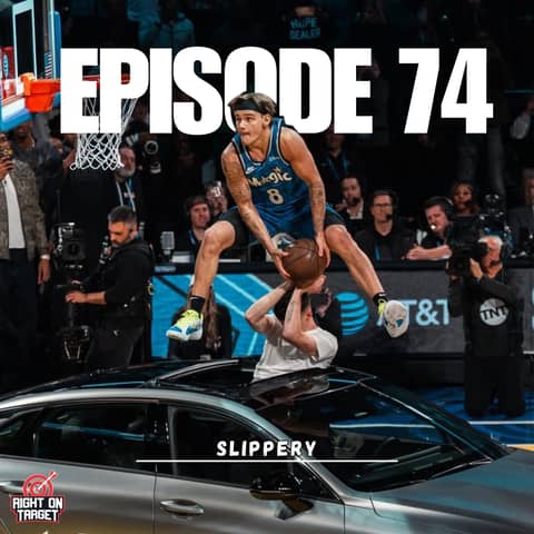 Episode 74: Slippery