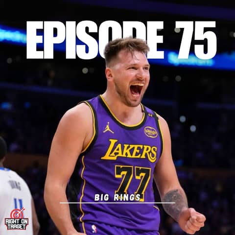 Episode 75: Big Rings