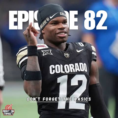 Episode 82: Don’t Forget The Basics