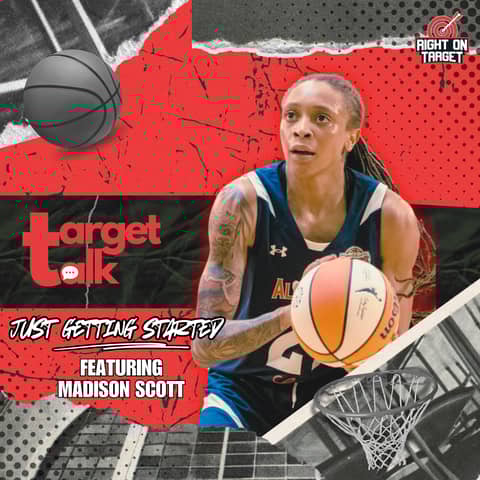 Target Talk - “Just Getting Started” featuring Madison Scott