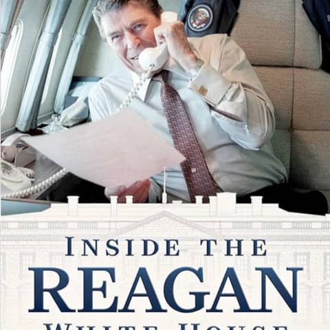 Inside the Reagan White House. A front row seat to Presidential Leadership with lessons for today. Talking with author Frank Lavin, Visiting Fellow at the Hoover Institution.