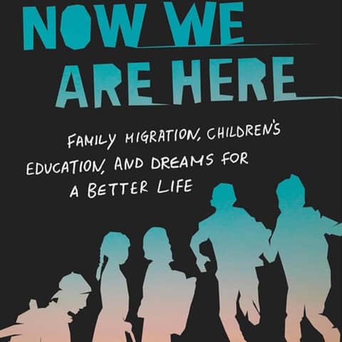 Now we are here: Family Migration, Children's education and dreams of a better life. Talking with author Gabrielle Oliveira.