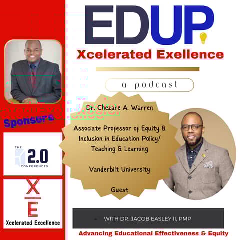 Dr. Chezare A. Warren—Centering Possibilities in Education for Black Children