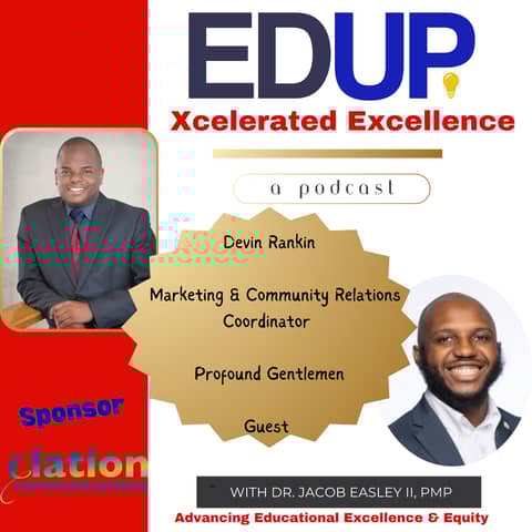 Devin Rankin—Supporting Male Teachers of Color through Marketing & Community Engagement