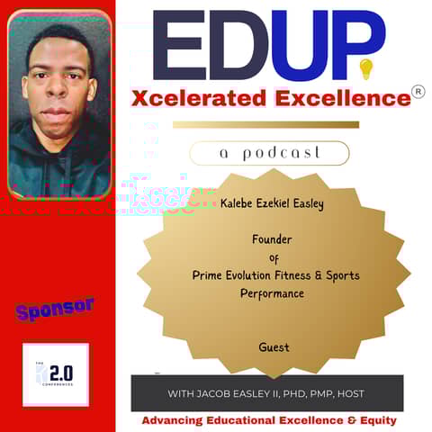 Kalebe E. Easley—Maximizing Sports Performance through Support and Mindset