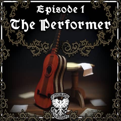 Episode 1: "The Performer"