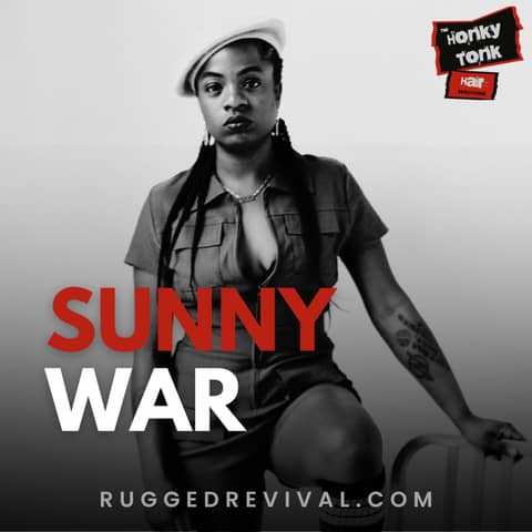 Sunny War - From Hardship to Folk-Blues Star | Rugged Revival