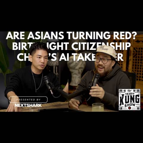 🚨 Are Asians Turning Red? Birthright Citizenship Debate & China’s AI Takeover w/ Jason Chu! 🎙️🔥