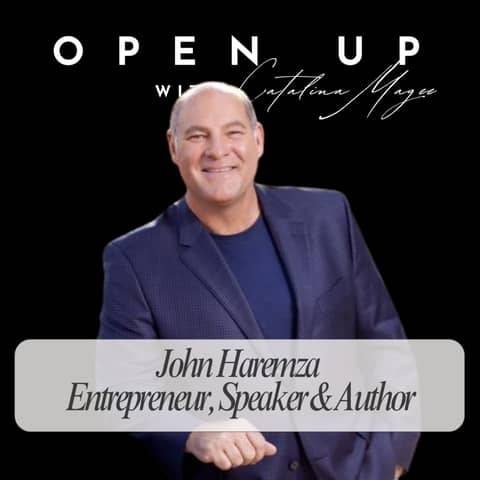 Open Up - Guest: John Haremza