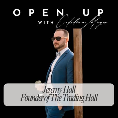 Open Up - Guest: Jeremy Hall