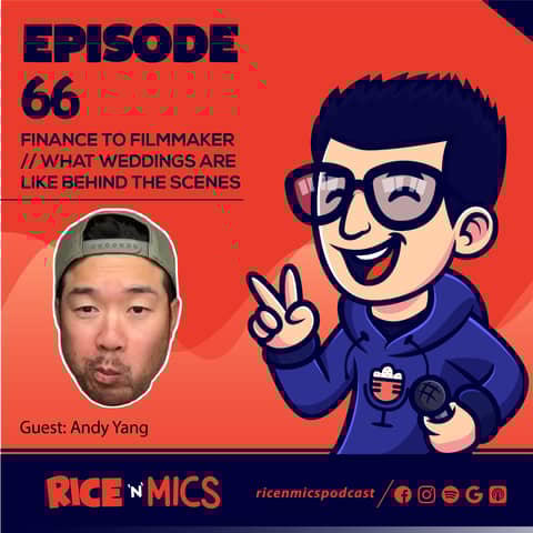 Fatherhood, Vlogging, Weddings and Escaping Finance w/ Andy Yang | Ep 66