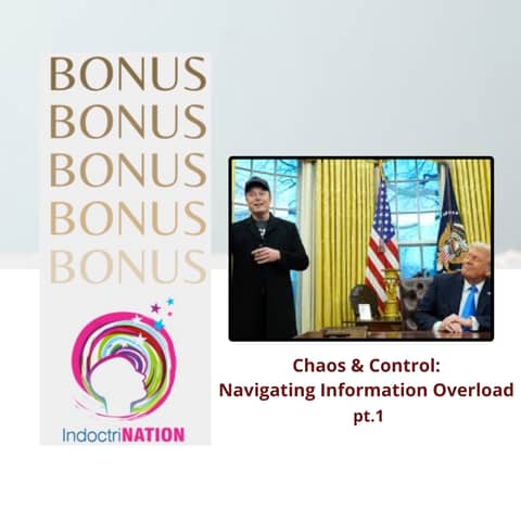 UNLOCKED BONUS EPISODE-Chaos & Control: Navigating Information Overload PT. 1