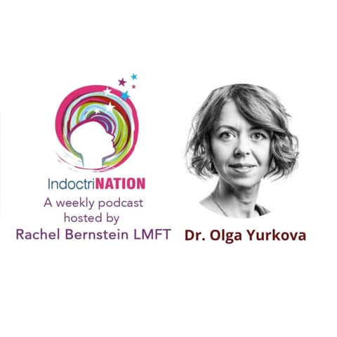 Unraveling Propaganda with Dr. Olga Yurkova