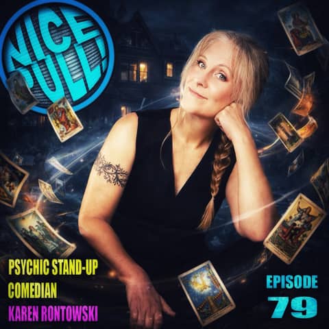 Psychic Comedy, Witch Dolls, and the Fabulous Karen Rontowski