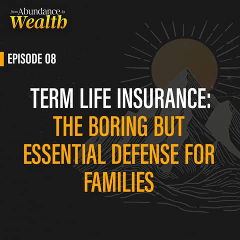 Term Life Insurance: The Boring But Essential Defense for Families