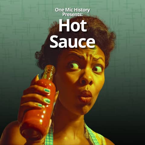 Why Black Folks Put Hot Sauce on Everything
