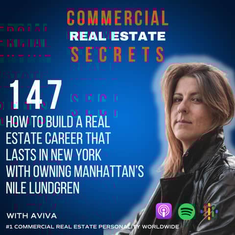 How to Build a Real Estate Career That Lasts in New York with Owning Manhattan’s Nile Lundgren