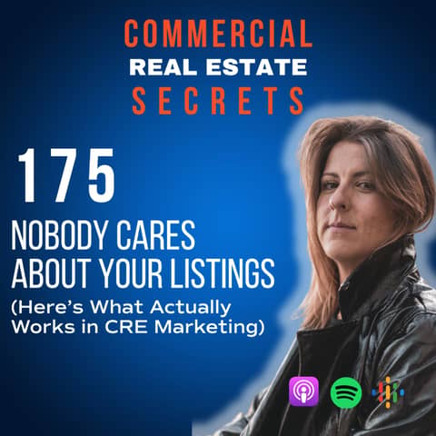 Nobody Cares About Your Listings (Here’s What Actually Works in CRE Marketing)