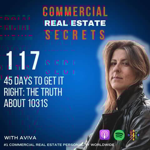 45 Days to Get It Right: The Truth About 1031s