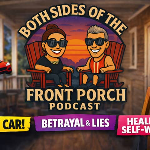 Weekend Adventures, Betrayal, Healing & Self-Worth