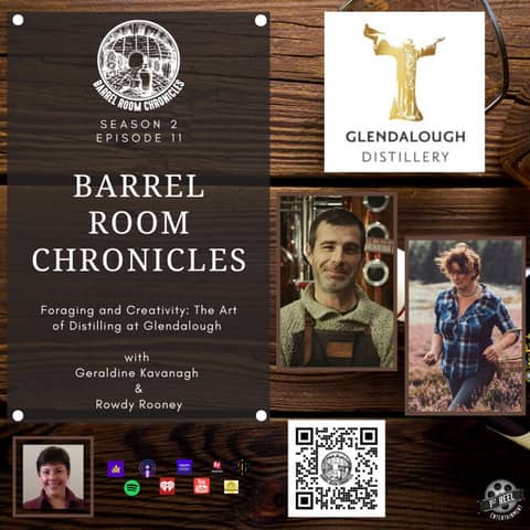 S2 E11 - Foraging and Creativity: The Art of Distilling at Glendalough