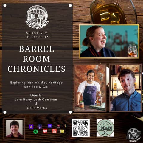 S2 E16 - Exploring Irish Whiskey Heritage with Roe & Co.