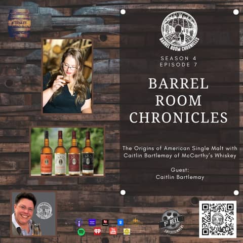 The Origins of American Single Malt with Caitlin Bartlemay of McCarthy’s Whiskey (S4 E7)