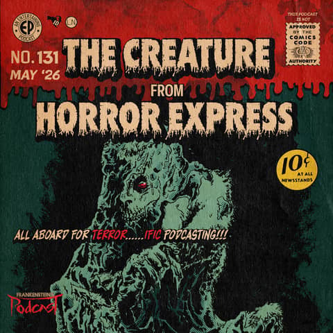 131. The Creature from 'Horror Express'