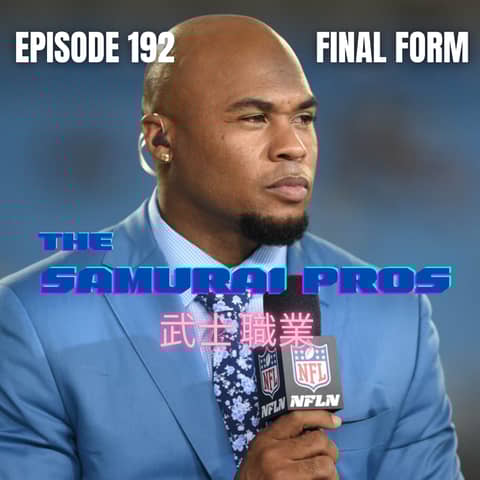 Ep. 192 - Final Form