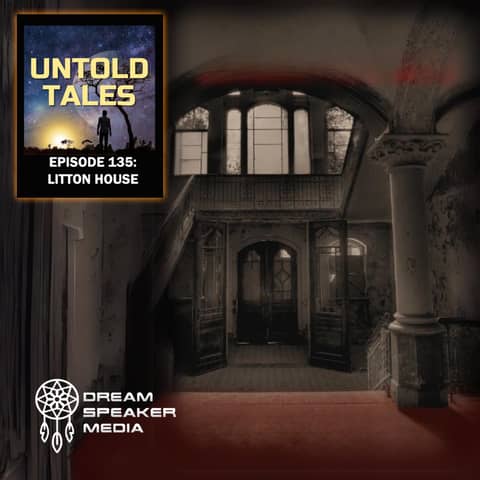 Episode 135 : Litton House