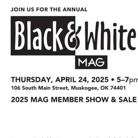 Muskogee Art Guild Black & White Show & Sale
