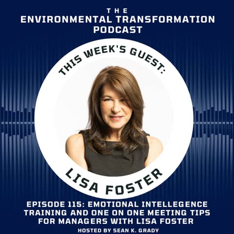 Lisa Foster: Emotional Intelligence Training and One-on-One Meeting Tips for Managers