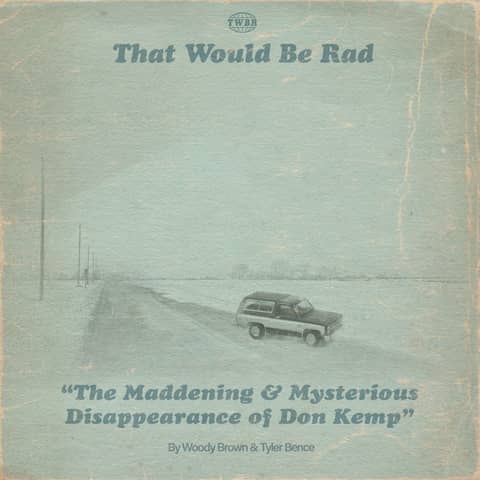 S3 E18: The Maddening Disappearance of Don Kemp S3 E18: The Maddening Disappearance of Don Kemp