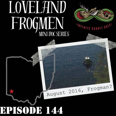144. The Loveland Frogmen