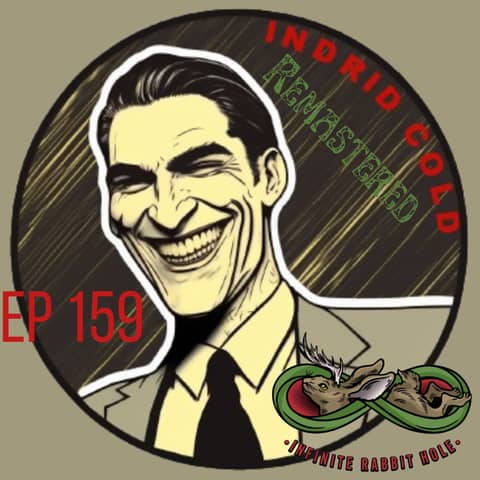 159. Indrid Cold, REMASTERED