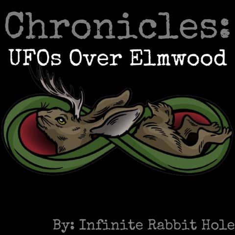 174. UFOs Over Elmwood 3: Landing Pad, Media, & The UFO Days Festival (CHRONICLES)
