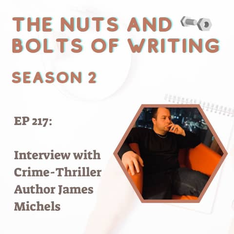 EP 217: Interview with Crime-Thriller Author James Michels