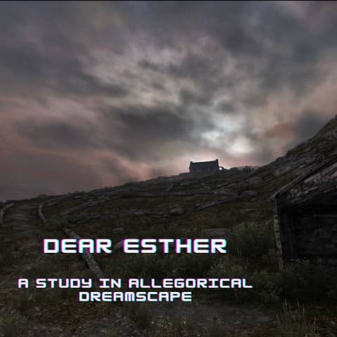 EP 223: Dear Esther: A Study in Allegorical Dreamscape