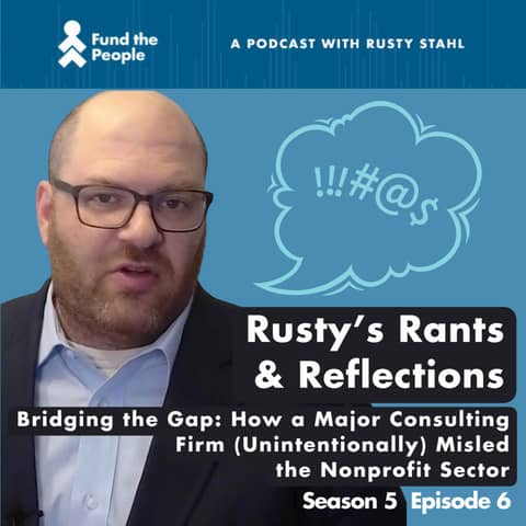Bridging the Gap: How a Major Consulting Firm (Unintentionally) Misled the Nonprofit Sector