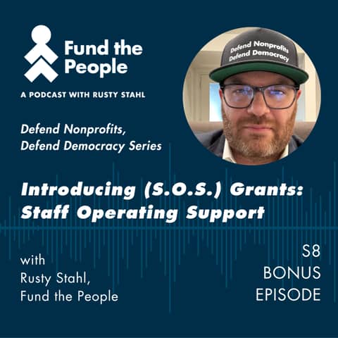 Introducing Staff Operating Support (S.O.S.) Grants Concept