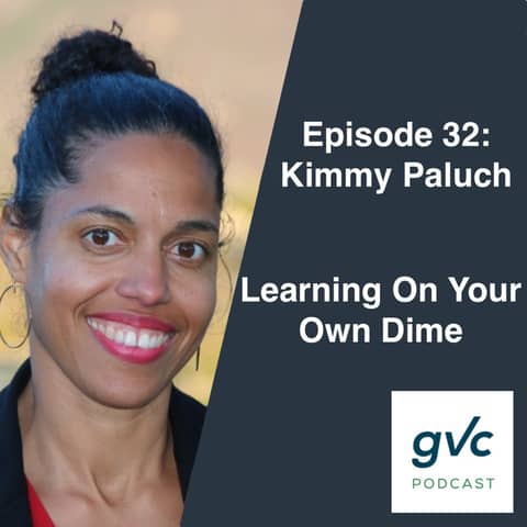 Episode 32 - Learning On Your Own Dime