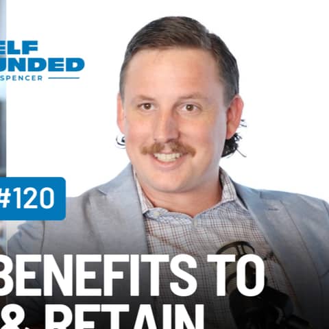 Recruit & Retain with Employee Benefits - Kyle Minick