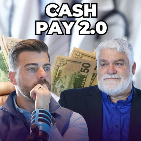 The New Era Of Cash Pay In Healthcare