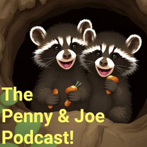 Episode #27: Penny & Joe and the Papa Party!