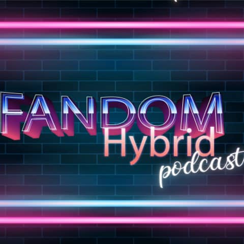 Fandom Hybrid Podcast #105 – Marvel’s What If…? Episode 3