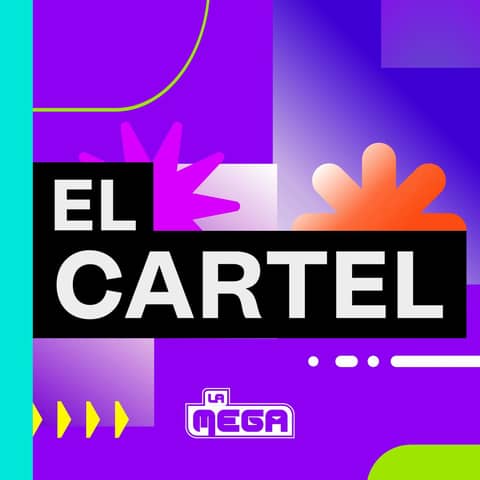 EL CARTEL DE LA MEGA 2025 SEPTIEMBRE 29 PARTE 01