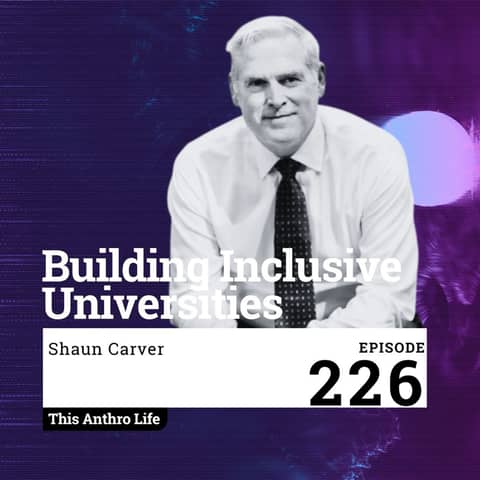 Building Inclusive Universities: Lessons from Shaun Carver